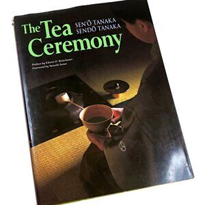 The Tea Ceremony Seno Tanaka Vintage 2000 Paperback with Slipcover Japan Culture